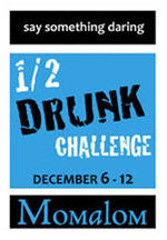 Momalom Half-Drunk Challenge