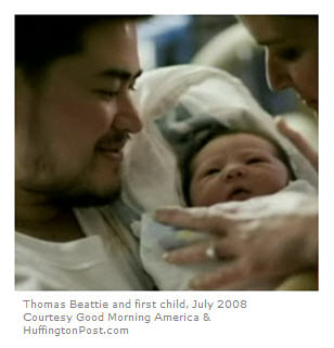 Thomas Beattie, "Pregnant Man," with first child, July 2008, courtesy GMA and HuffPost. 