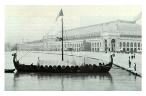 Replica of Viking Ship Chicago World's Fair 1893