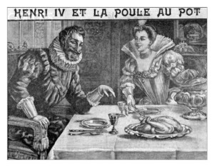 Henri IV La Poule au Pot